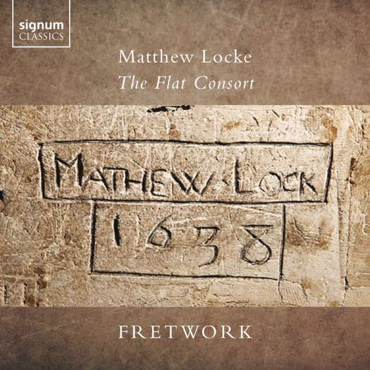 Matthew Locke: The Flat Consort