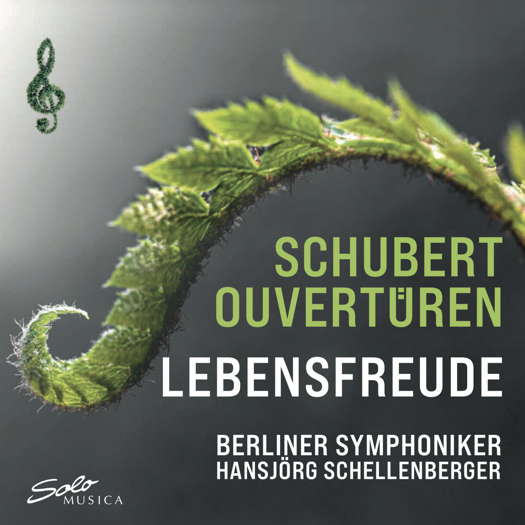 Schubert: Ouvertüren. Lebensfreude. Berlin Philharmoniker / Hansjörg Schellenberger. © 2022 Solo Musica GmbH