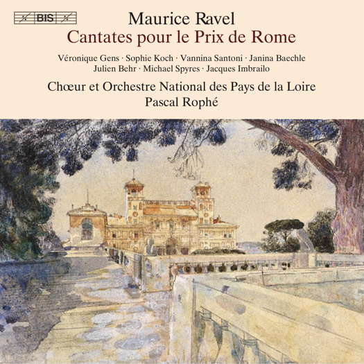 Maurice Ravel: Cantates pour le Prix de Rome