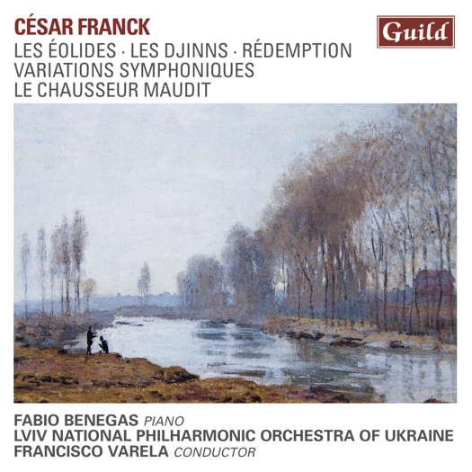 César Franck: Les Éolides; Les Djinns; Rédemption. © 2022 Guild Music Limited (GMCD7830)