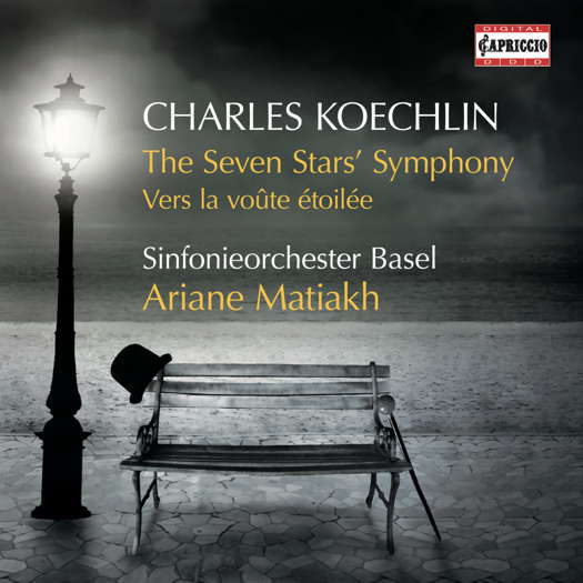 Charles Koechlin: The Seven Stars' Symphony; Vers la voûte étoilée. Sinfonieorchester Basel / Ariane Matiakh. © 2022 Capriccio