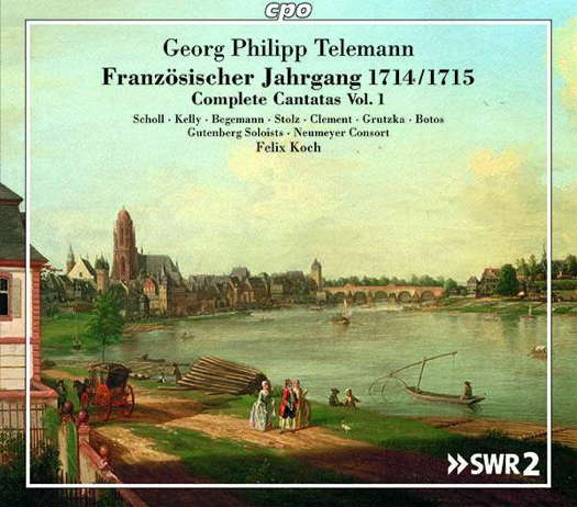 Georg Philipp Telemann: Französischer Jahrgang 1714/1715 - Complete Cantatas Vol 1. © 2022 cpo