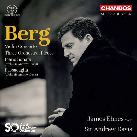 Berg: Violin Concerto; Three Orchestral Pieces