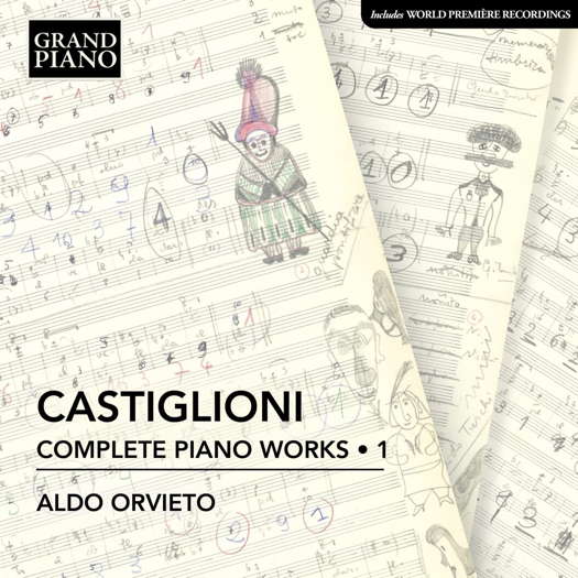 Niccolò Castiglioni: Complete Piano Works 1. © 2022 HNH International Ltd (GP862)