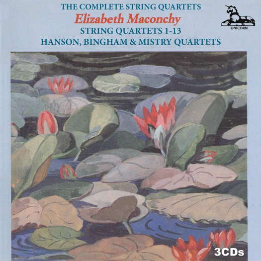Elizabeth Maconchy: String Quartets 1-13. © Unicorn