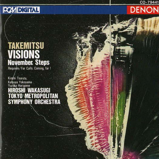 Takemitsu: Visions; November Steps. Hiroshi Wakasugi, Tokyo Metropolitan Symphony Orchestra. © Denon