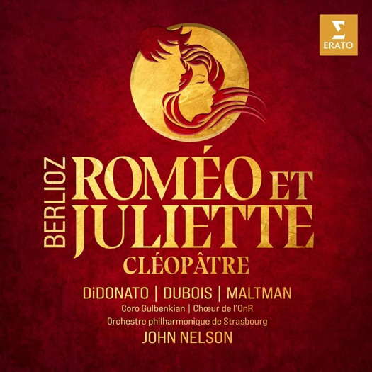 Berlioz: Roméo et Juliette; Cléopâtre. © 2023 Parlophone Records Ltd