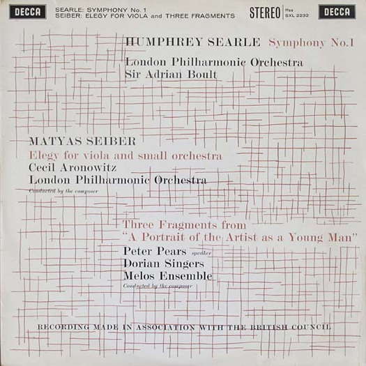 Humphrey Searle: Symphony No 1; Matyas Seiber: Elegy for viola and small orchestra; Three Fragments. © Decca Records