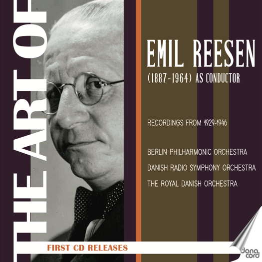 The Art of Emil Reesen (1887-1964) as conductor. © 2023 Danacord Records