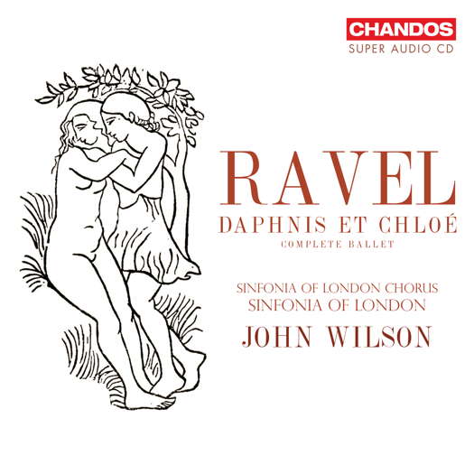 Ravel: Daphnis et Chloé