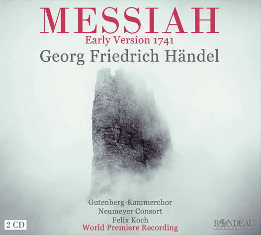 Georg Friedrich Händel: Messiah - Early Version 1741. © 2023 Rondeau Production GmbH (ROP622324)