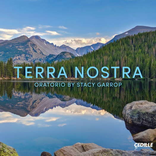 Terra Nostra. © 2024 Cedille Records (CDR 90000 227)