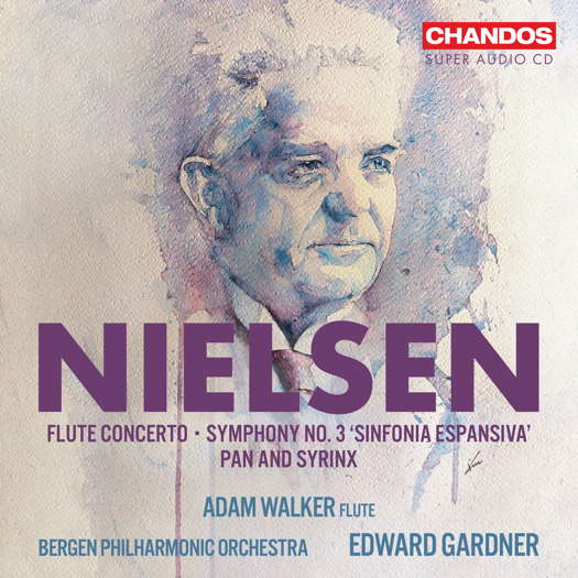 Nielsen. © 2024 Chandos Records Ltd (CHSA 5312)