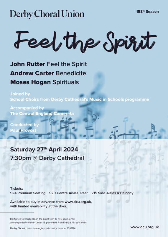 Poster for Derby Choral Union's 'Feel the Spirit' concert
