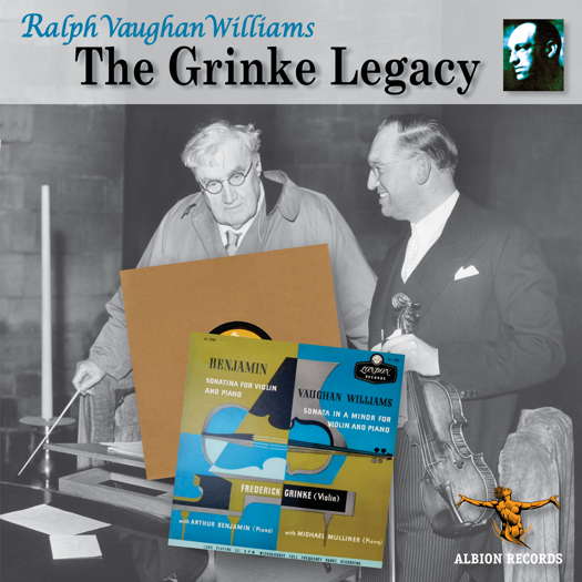 Ralph Vaughan Williams - The Grinke Legacy. © 2024 Albion Records (ALBCD061)