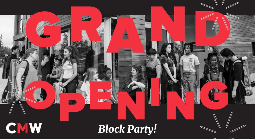 CMW's Grand Opening Block Party takes place on Saturday 28 September 2024, 2-7pm at CMW's new centre, located at 1326 Westminster Street, Providence, RI, USA