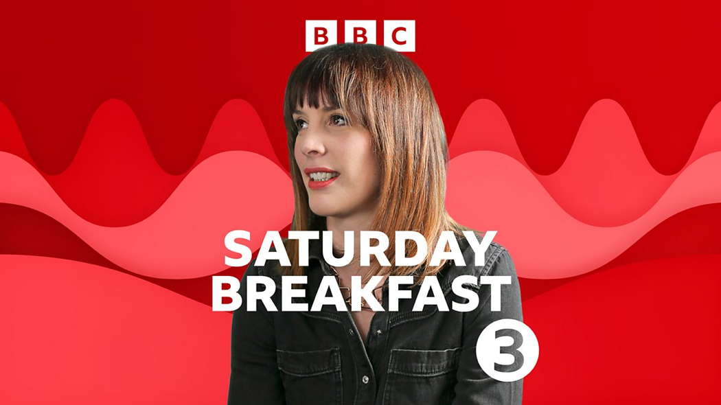 Elizabeth Alker on publicity for BBC Radio 3's 'Saturday Breakfast'
