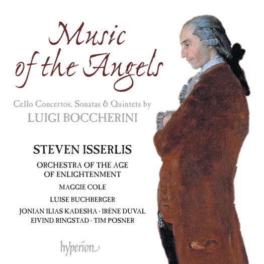 Music of the Angels - Cello Concertos, Sonatas & Quintets by Luigi Boccherini. © 2024 Hyperion Records Ltd\n (CDA68444)