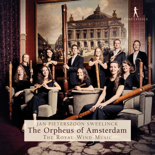 Jan Pieterszoon Sweelinck - The Orpheus of Amsterdam. The Royal Wind Music. © 2024 note 1 music gmbh
