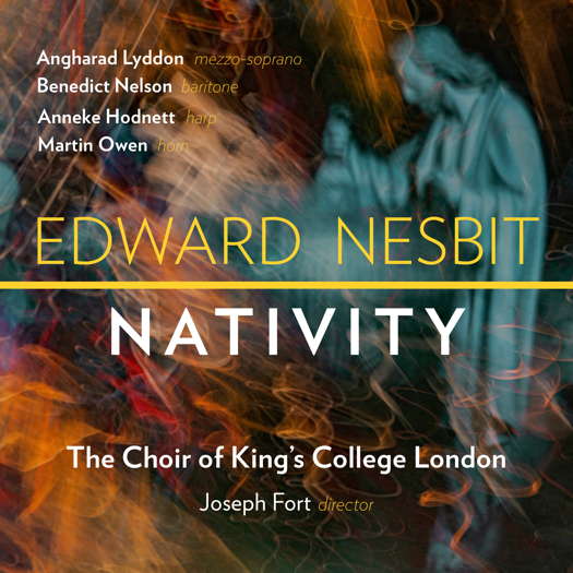 Edward Nesbit: Nativity. © 2024 Delphian Records Ltd (DCD34267)