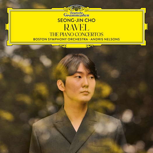 Ravel: The Piano Concertos. © 2025 Deutsche Grammophon GmbH (4866820)