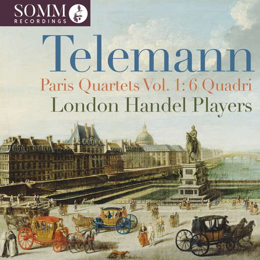 Telemann Paris Quartets Volume 1: 6 Quadri. © 2025 SOMM Recordings (SOMMCD 0698)