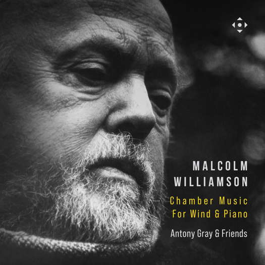 Malcolm Williamson: Chamber Music for Wind & Piano. © 2025 Divine Art Ltd (DDX 21120)