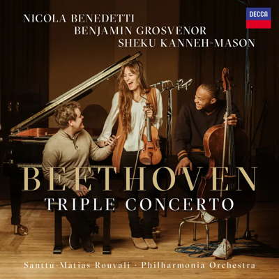 Nicola Benedetti, Benjamin Grosvenor and Sheku Kanneh-Mason's 2025 recording of Beethoven's Triple Concerto. © 2025 Universal Music Operations Ltd