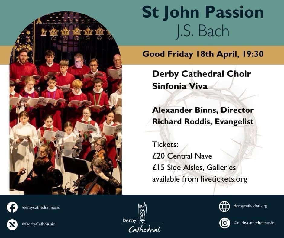 Poster for J S Bach's 'St John Passion' at Derby Cathedral