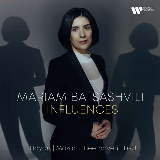 Mariam Batsashvili: Influences. © 2025 Parlophone Records Limited (5021732535184)